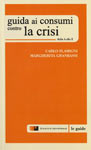 Guida ai consumi contro la crisi
